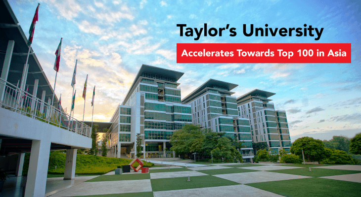 Taylors University Top 100 In Asia Feature - Education Republic