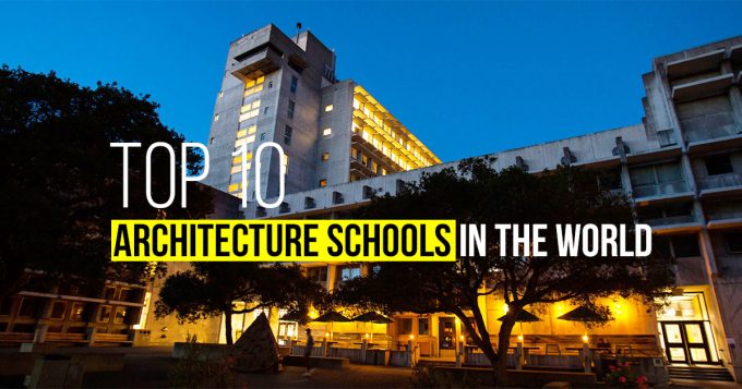 A365 Top Architecture Schools In The World In 2019. E1636528020521 - Education Republic