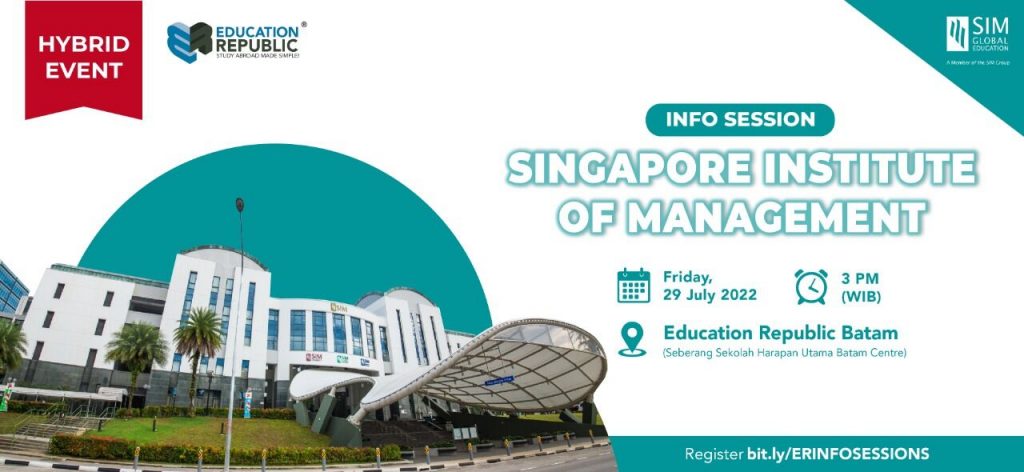 SINGAPORE INSTITUTE OF MANAGEMENT INFO SESSION - Education Republic