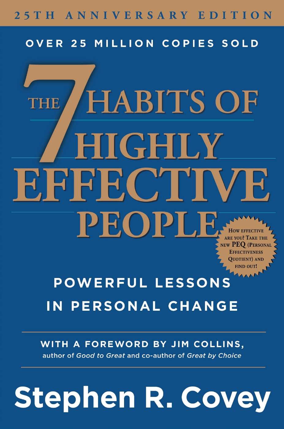 The 7 Habits Of Highly Effective People Oleh Stephen R. Covey - Education Republic