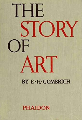 The Story of Art oleh E.H. Gombrich - Education Republic