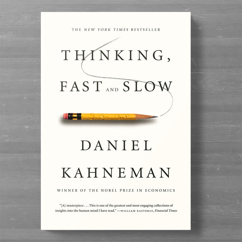 Thinking Fast And Slow Oleh Daniel Kahneman - Education Republic