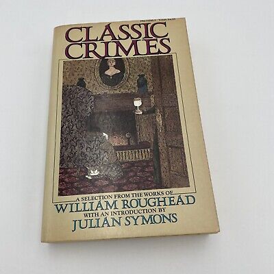 Classic Crimes Oleh William Roughead - Education Republic